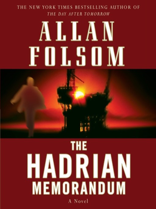 Title details for The Hadrian Memorandum by Allan Folsom - Available